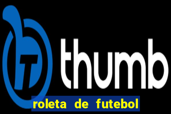 roleta de futebol carreira roleta